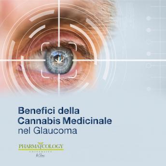 Benefici della cannabis medica nel glaucoma