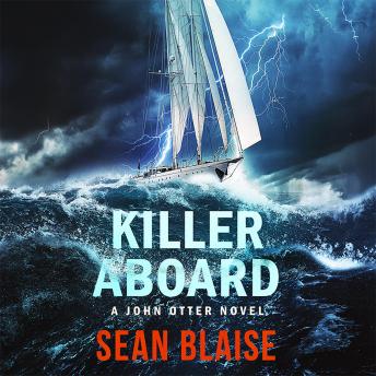 Killer Aboard: A John Otter Novel