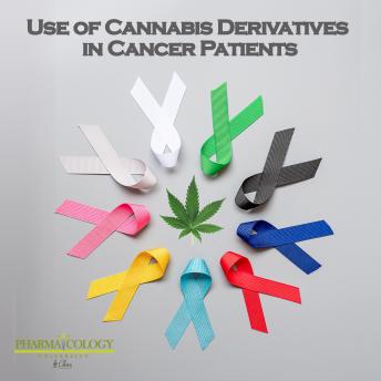 Use of Cannabis Derivatives in Cancer Patients