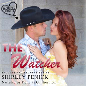 The Watcher: A Cowboy Romance