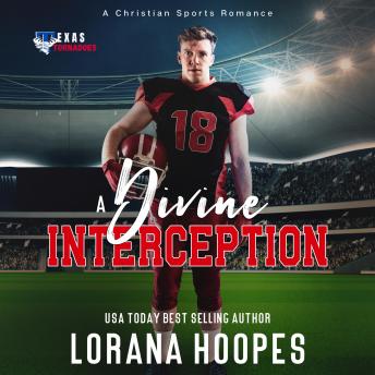 A Divine Interception: A Christian Football Romance