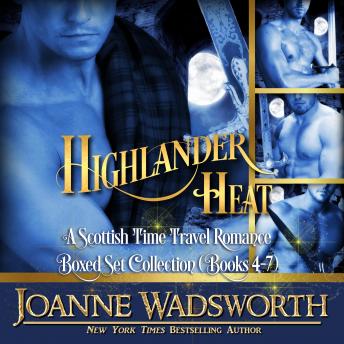 Highlander Heat: A Scottish Time Travel Romance Collection (Books 4-7)