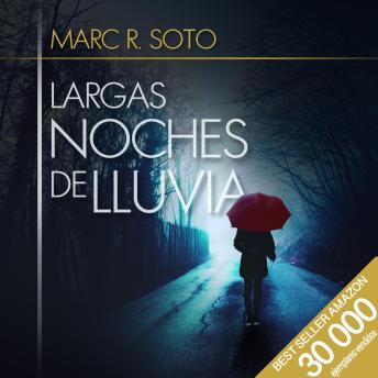 [Spanish] - Largas noches de lluvia