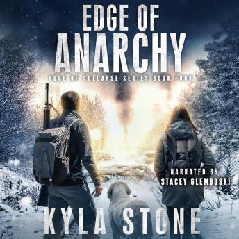 Edge of Anarchy: A Post-Apocalyptic Survival Thriller