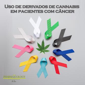 [Portuguese] - Uso de derivados da cannabis em pacientes com câncer