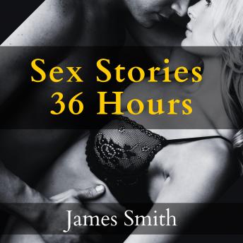 Sex Stories 36h: Kinky Erotica stories full of Lesbian, BDSM, Teacher, Best Friend’s Mom, Taboo and Threesome Stories