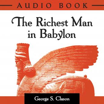 Download Richest Man In Babylon: Original Classic Edition by George S Clason