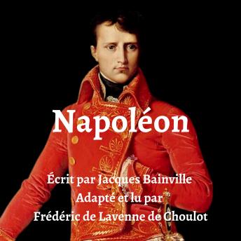[French] - Napoléon: Adapted for French learners - In useful French words for conversation - French Intermediate