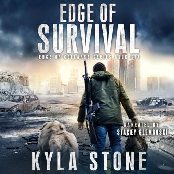 Edge of Survival: A Post-Apocalyptic Survival Thriller