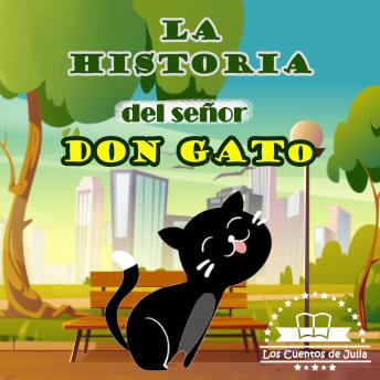 La Historia del Señor Don Gato: sentadito en su tejado