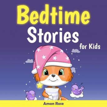 Bedtime Stories For Kids: The Great Collection of Meditation Stories for Children of All Ages, Help Your Children Fall Asleep with Tales of Dragons, Aliens, Dinosaurs and Unicorns