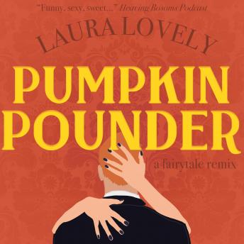 Pumpkin Pounder: A Halloween Romance