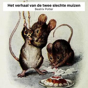 [Dutch; Flemish] - Het verhaal van de twee slechte muizen