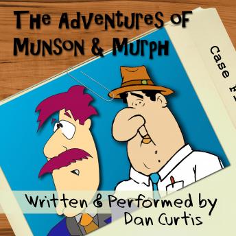 The Adventures of Munson & Murph