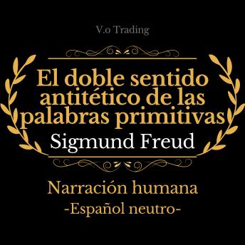[Spanish] - El doble sentido antitético de las palabras primitivas