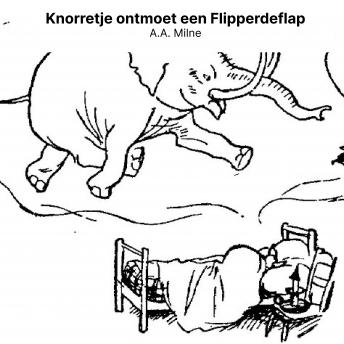 [Dutch; Flemish] - Knorretje ontmoet een Flipperdeflap
