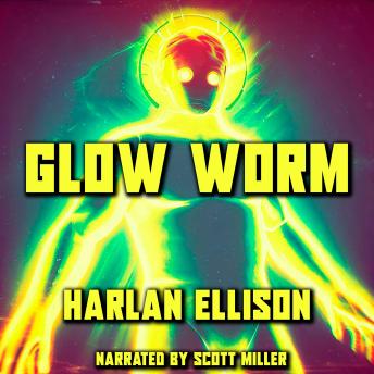 Download Glow Worm by Harlan Ellison