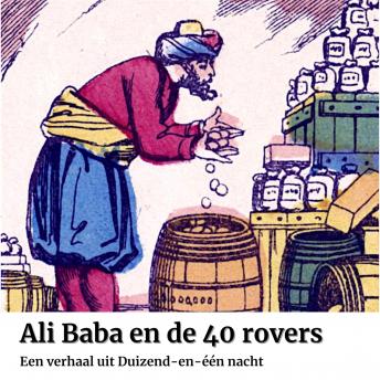 [Dutch; Flemish] - Ali Baba en de 40 rovers: Een verhaal uit Duizend-en-één nacht