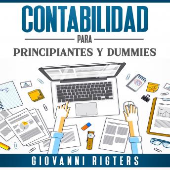 [Spanish] - Contabilidad Para Principiantes Y Dummies: Principios fundamentales de la gestión financiera
