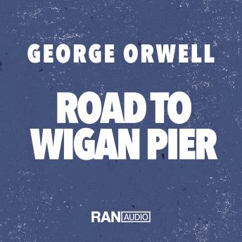 Road to Wigan Pier