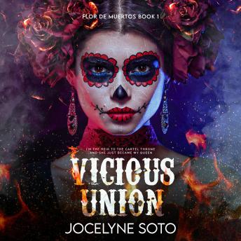 Vicious Union: A Cartel Romance