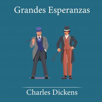 [Spanish] - Grandes Esperanzas - Charles Dickens