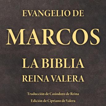[Spanish] - Evangelio de Marcos: La Biblia Reina Valera