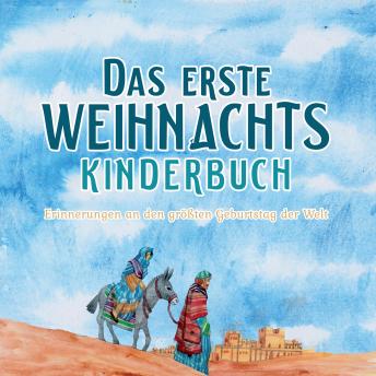 [German] - The First Christmas Children's Book (German): Remembering the World's Greatest Birthday