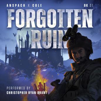 Forgotten Ruin, Audio book by Nick Cole, Jason Anspach
