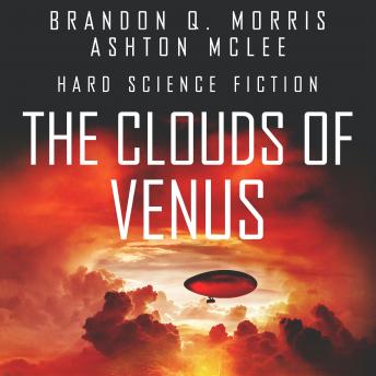 The Clouds of Venus: Hard Science Fiction