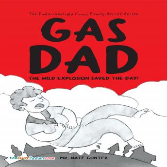 Gas Dad: The wild explosion saved the day!