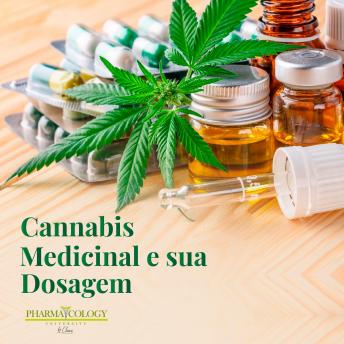[Portuguese] - Cannabis medicinal e sua dosagem