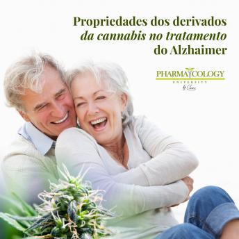 [Portuguese] - Propriedades dos derivados da cannabis no tratamento do Alzheimer