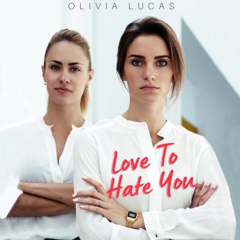 Download Love To Hate You by Olivia Lucas