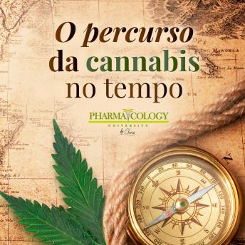 [Portuguese] - O percurso da cannabis no tempo