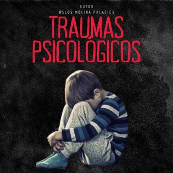 [Spanish] - Traumas Psicológicos