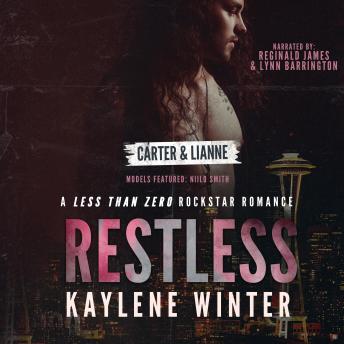 RESTLESS: Carter & Lianne (A LTZ Prequel Novella)
