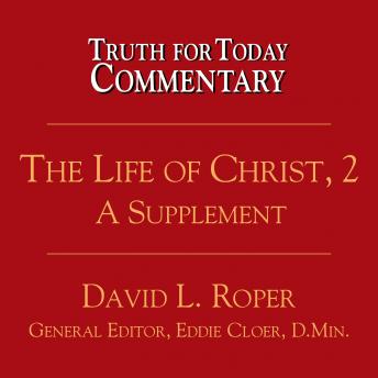 The Life of Christ, 2: A Supplement
