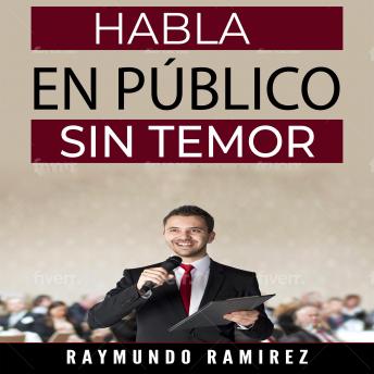 Download HABLA EN PÚBLICO SIN TEMOR by Raymundo Ramírez