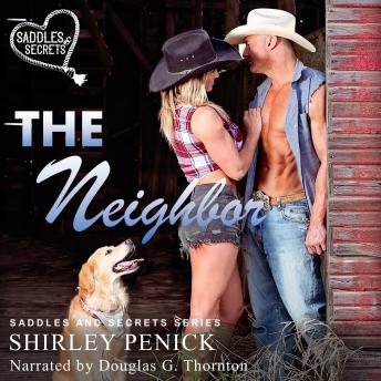 The Neighbor: A Cowboy Romance