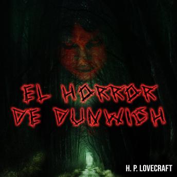 El Horror de Dunwich