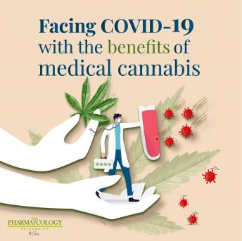[Spanish] - Facing COVID-19 with the benefits of medical cannabis