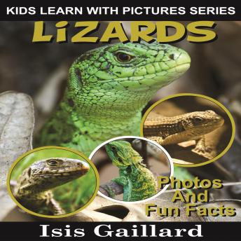 Lizards: Photos and Fun Facts for Kids