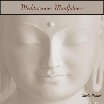 [Spanish] - MEDITACIÓN MINDFULNESS: Práctica para la paz y salud interior.