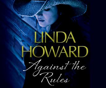 Against the Rules, Linda Howard