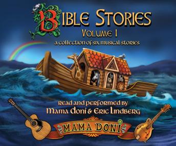 Bible Stories, Volume 1, Mama Doni