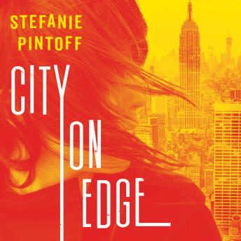 City on Edge: A Novel