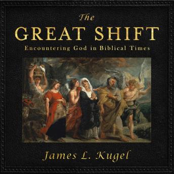 Great Shift: Encountering God in Biblical Times sample.