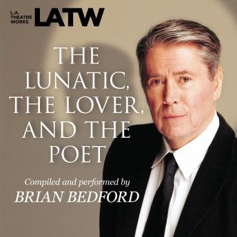The Lunatic, the Lover & the Poet