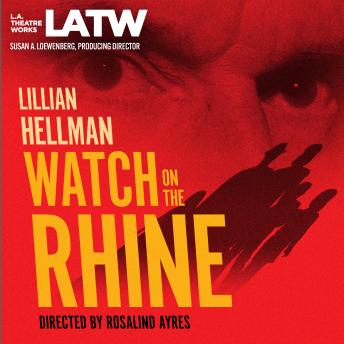 Download Watch on the Rhine by Lillian Hellman
